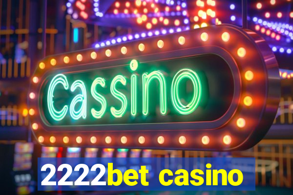 2222bet casino